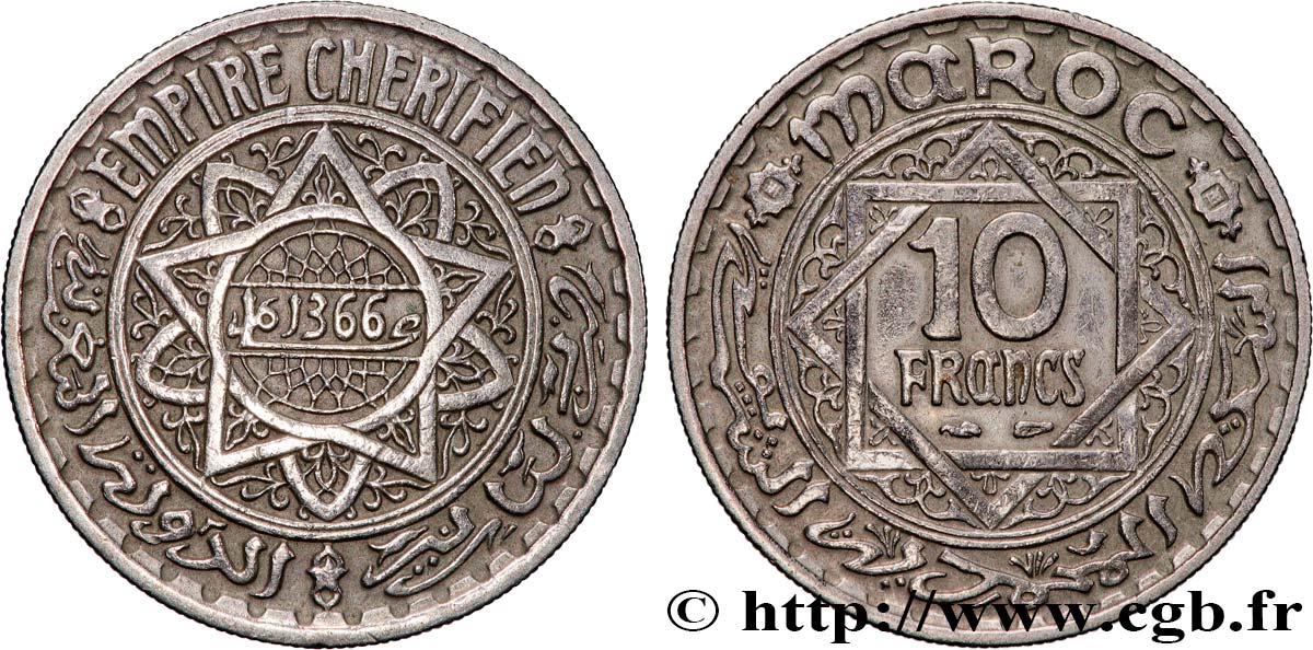 MAROC - PROTECTORAT FRANÇAIS 10 Francs AH 1366 1947 Paris TTB+ 