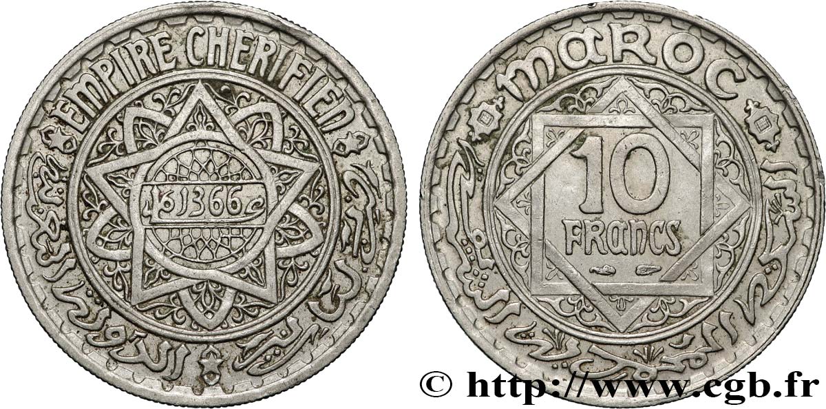 MAROKKO - FRANZÖZISISCH PROTEKTORAT 10 Francs AH 1366 1947 Paris fVZ 