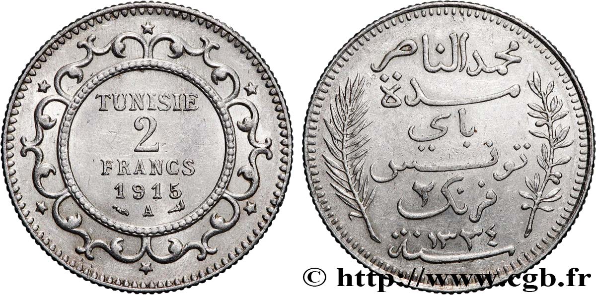 TUNISIE - PROTECTORAT FRANÇAIS 2 Francs au nom du Bey Mohamed En-Naceur an 1334 1915 Paris - A TTB+ 