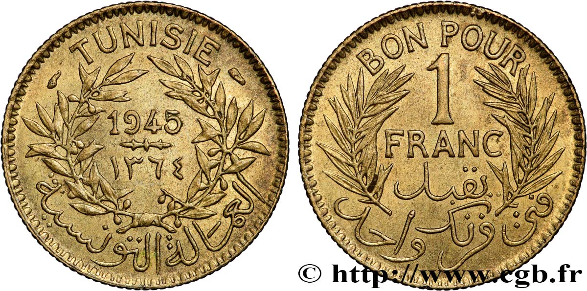 TUNISIE - PROTECTORAT FRANÇAIS Bon pour 1 Franc sans le nom du Bey AH1364 1945 Paris TTB+ 