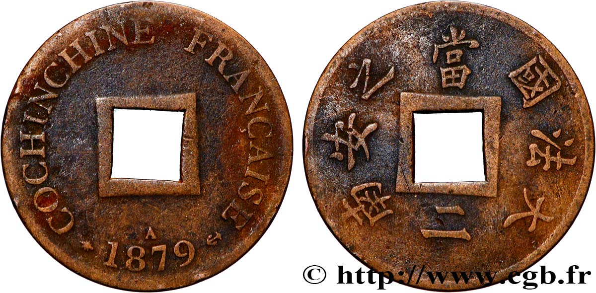 FRENCH COCHINCHINA 1 Sapèque (2/1000 de Piastre) 1879 PARIS VF 