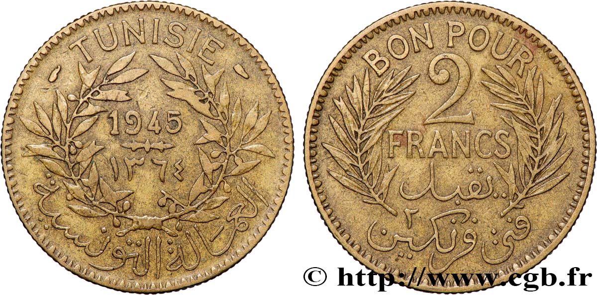 TUNISIE - PROTECTORAT FRANÇAIS Bon pour 2 Francs sans le nom du Bey AH1364 1945 Paris TTB 