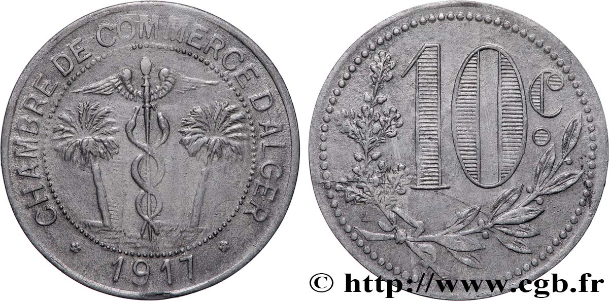 ALGERIA 10 Centimes Chambre de commerce d’Alger 1917 Alger XF 