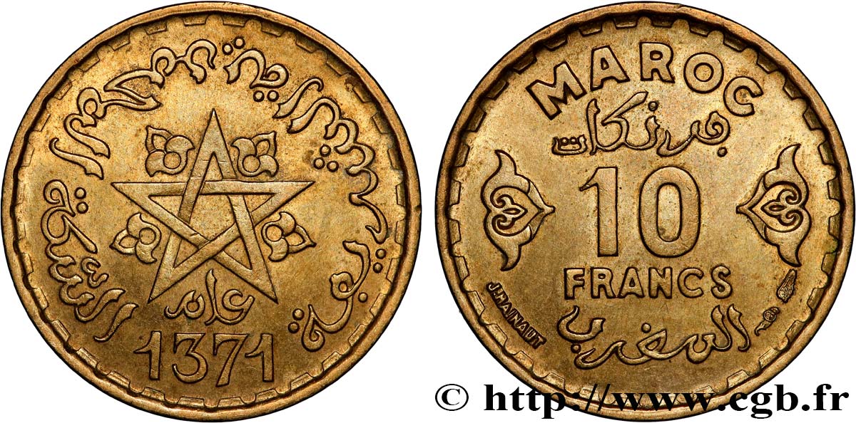 MAROC - PROTECTORAT FRANÇAIS 10 Francs AH 1371 1952 Paris SUP 