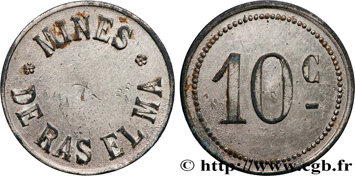 ALGÉRIE 10 centimes Mine de Ras-El-Ma n.d.  TTB 