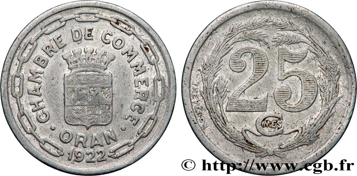 ARGELIA 25 Centimes Chambre de commerce d’Oran 1922 ORAN BC+ 