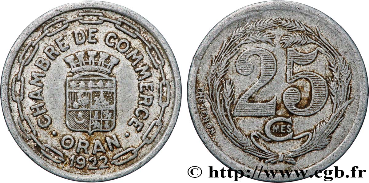 ARGELIA 25 Centimes Chambre de commerce d’Oran 1922 ORAN BC 
