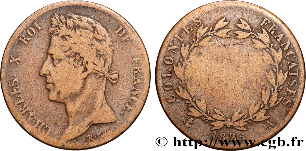 COLONIES FRANÇAISES - Charles X, pour la Guyane et le Sénégal 5 Centimes Charles X 1825 Paris - A B+ 