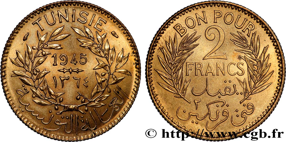 TUNISIE - PROTECTORAT FRANÇAIS Bon pour 2 Francs sans le nom du Bey AH1364 1945 Paris SPL 