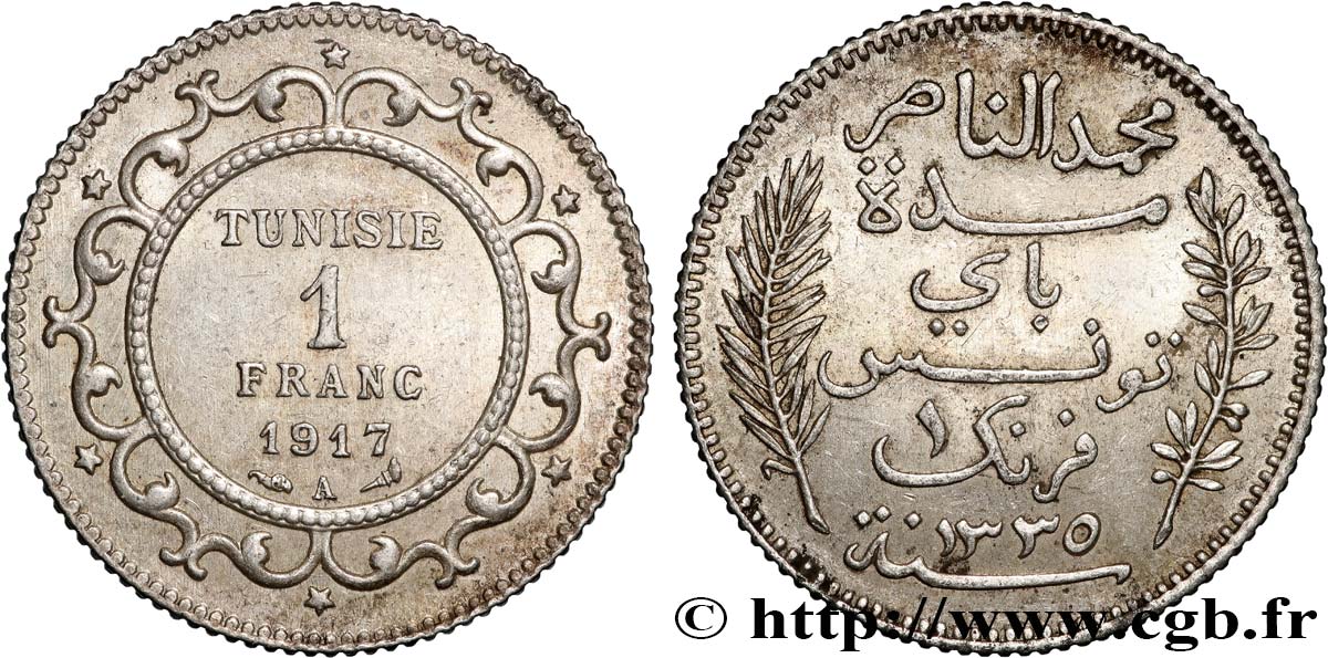 TUNISIE - PROTECTORAT FRANÇAIS 1 Franc AH 1335 1917 Paris SUP 
