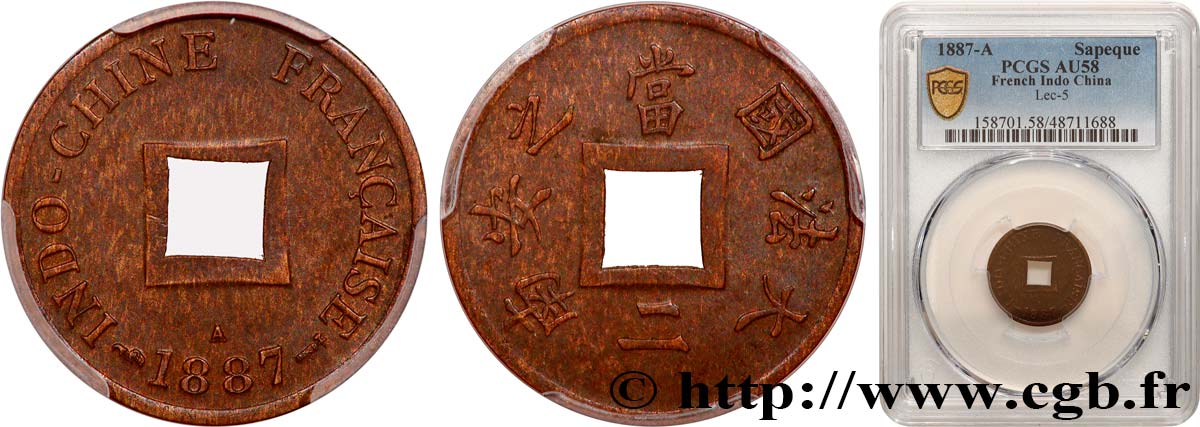 INDOCHINA 1 Sapèque 1887 Paris EBC58 PCGS