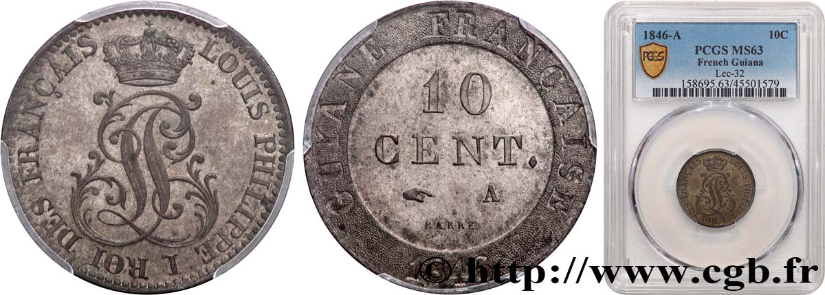 FRANZÖSISCHE-GUAYANA 10 Cent. (imes) monogramme de Louis-Philippe 1846 Paris fST63 PCGS