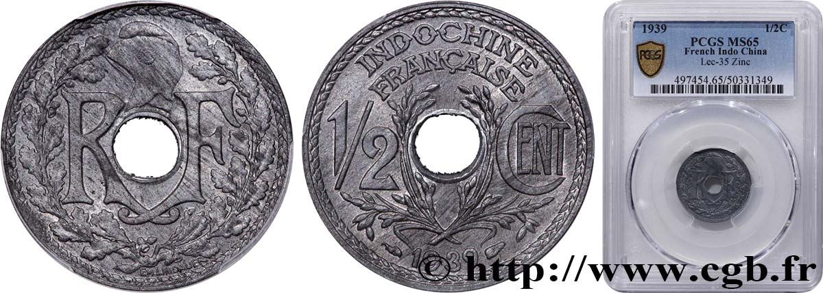 INDOCHINE FRANÇAISE 1/2 Centième en Zinc 1939 Paris FDC65 PCGS