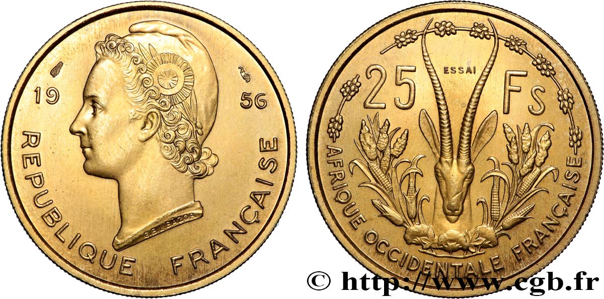 FRANZÖSISCHE WESTAFRIKA Essai de 25 Francs Marianne / antilope 1956 Paris fST 