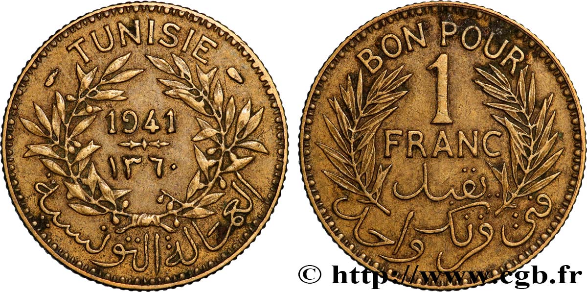 TUNISIA - FRENCH PROTECTORATE Bon pour 1 Franc sans le nom du Bey AH1360 1941 Paris XF 