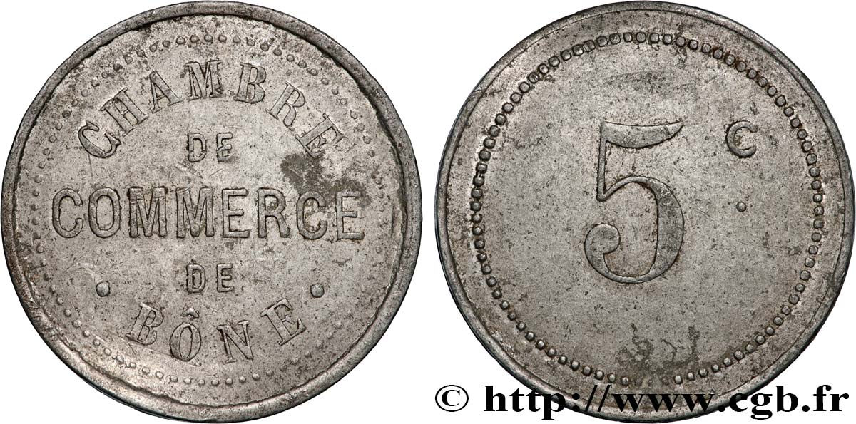 ALGERIEN 5 Centimes Chambre de commerce de Bône n.d. BONE fSS 