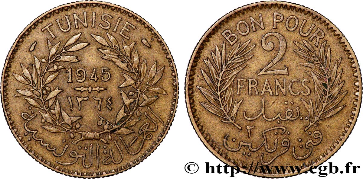 TUNISIE - PROTECTORAT FRANÇAIS Bon pour 2 Francs sans le nom du Bey AH1364 1945 Paris TTB 