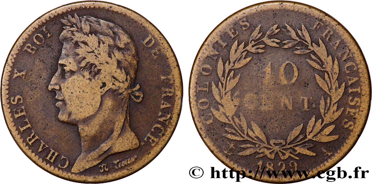 FRANZÖSISCHE KOLONIEN - Charles X, für Guayana 10 Centimes Charles X 1829 Paris - A S 