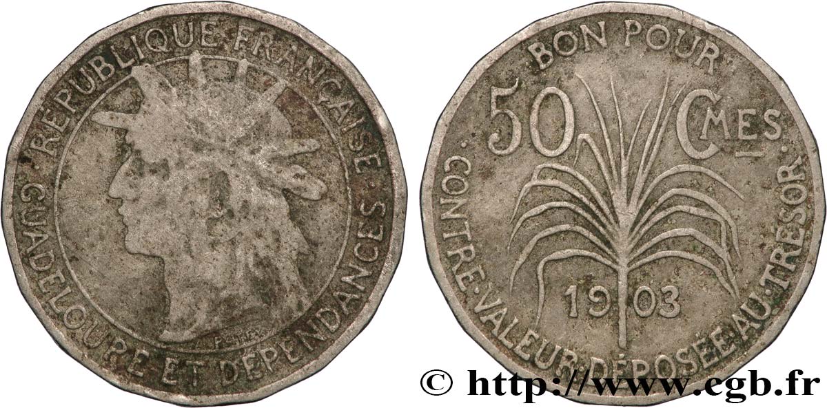 GUADELUPA Bon pour 50 Centimes 1903  MB 