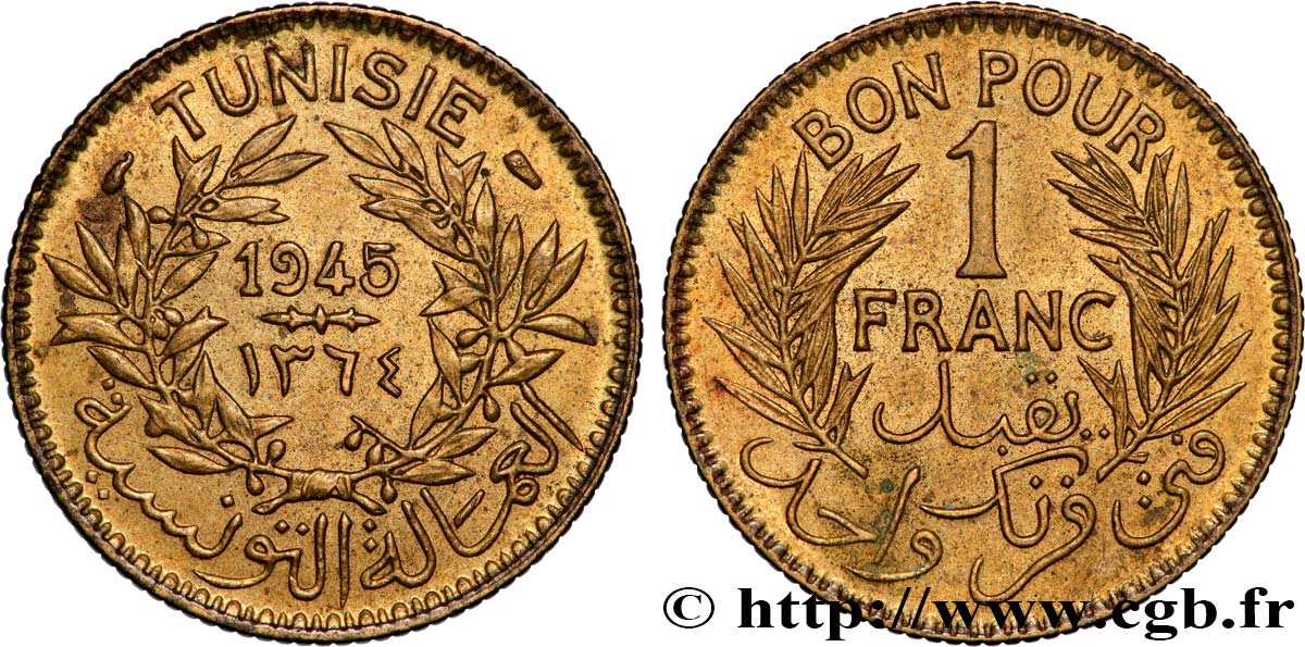 TUNEZ - Protectorado Frances Bon pour 1 Franc sans le nom du Bey AH1364 1945 Paris MBC+ 