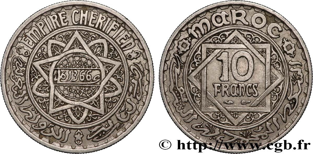 MAROC - PROTECTORAT FRANÇAIS 10 Francs AH 1366 1947 Paris TTB+ 