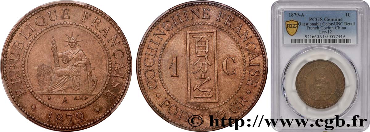 COCHINCHINE FRANÇAISE 1 Centième 1879 PARIS SUP PCGS