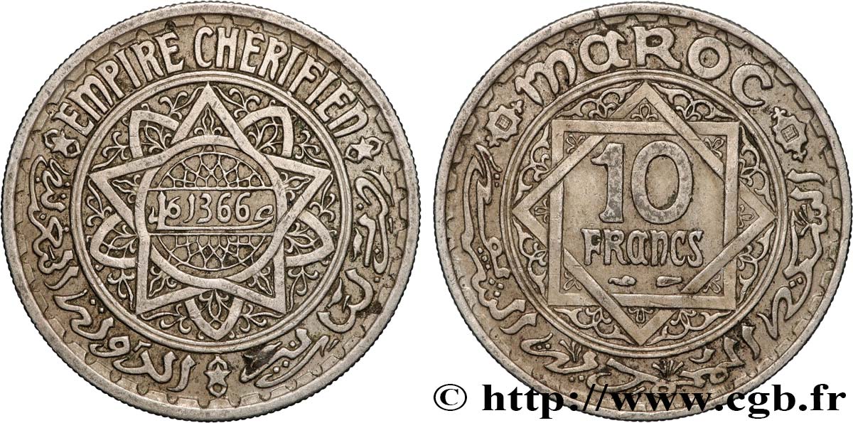 MARUECOS - PROTECTORADO FRANCÉS 10 Francs AH 1366 1947 Paris MBC+ 