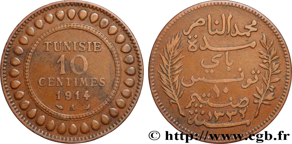 TUNISIA - FRENCH PROTECTORATE 10 Centimes AH1332 1914 Paris XF 