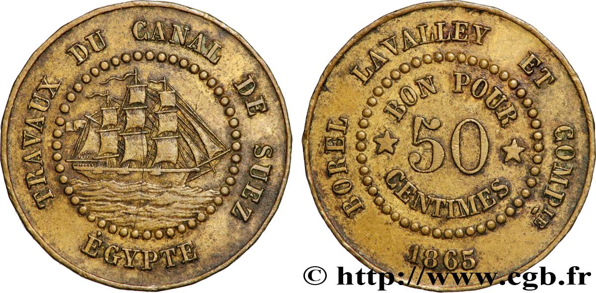 EGYPT - SUEZ CANAL 50 Centimes Borel Lavalley et Compagnie 1865  XF 