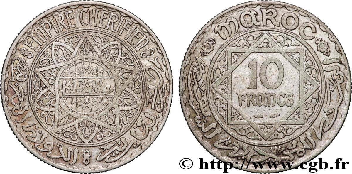 MAROCCO - PROTETTORATO FRANCESE 10 Francs AH1352 1933 Paris BB 