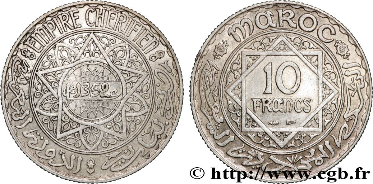 MAROC - PROTECTORAT FRANÇAIS 10 Francs AH1352 1933 Paris TTB+ 