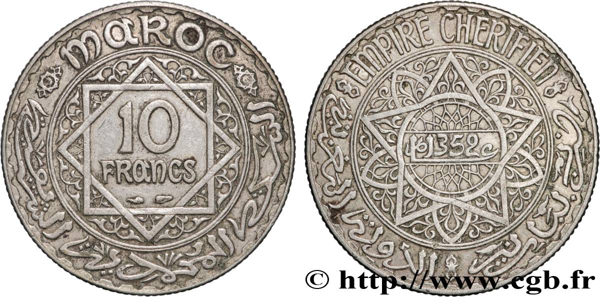 MAROC - PROTECTORAT FRANÇAIS 10 Francs AH1352 1933 Paris TTB 