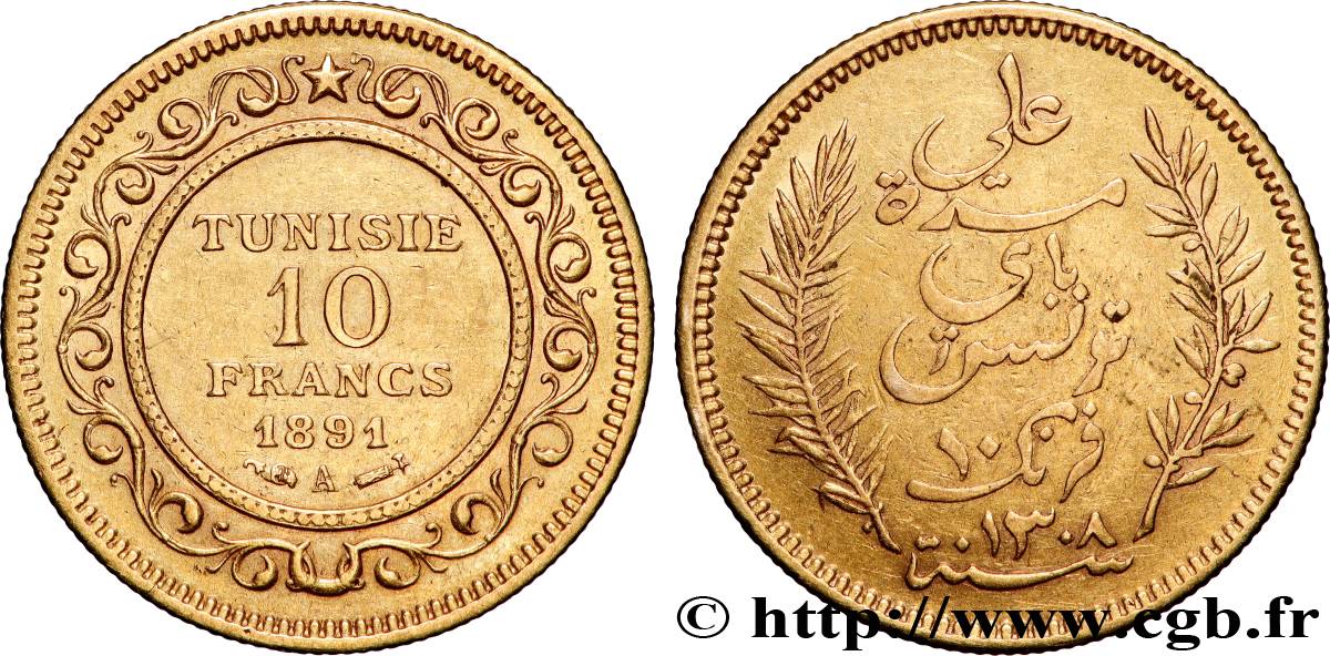 TUNISIE - PROTECTORAT FRANÇAIS 10 Francs or Bey Ali AH 1308 1891 Paris TTB 