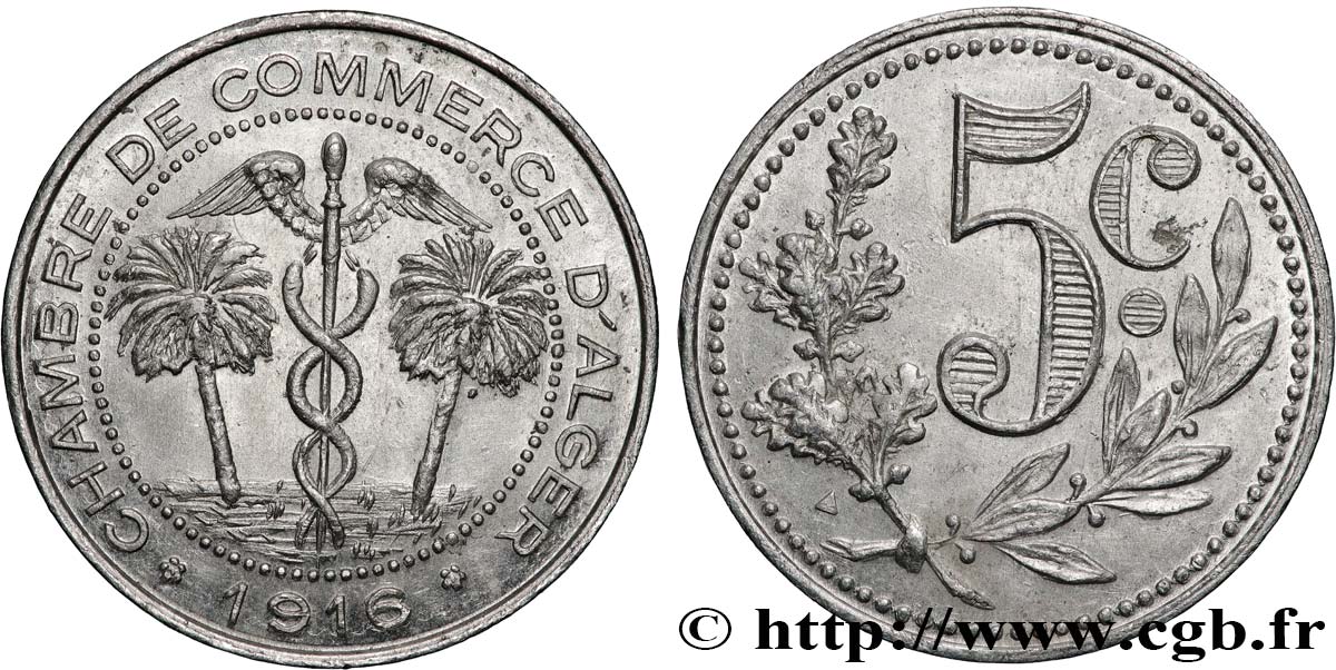 ALGÉRIE 5 Centimes Chambre de Commerce d’Alger  1916  SUP 