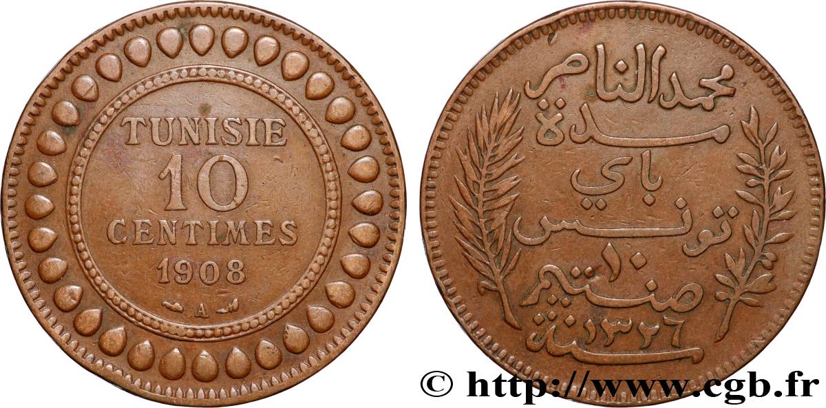 TUNISIA - French protectorate 10 Centimes AH1326 1908 Paris XF 