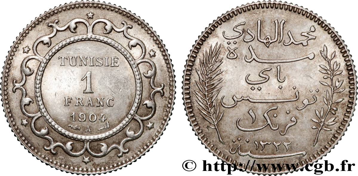 TUNISIE - PROTECTORAT FRANÇAIS 1 Franc au nom du Bey Mohamed El Hadi  an 1322 1904 Paris SUP 