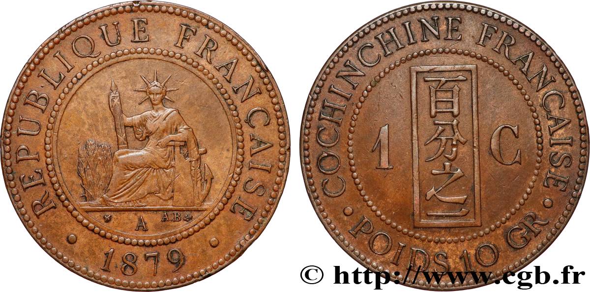 FRENCH COCHINCHINA 1 Centième 1879 Paris AU 