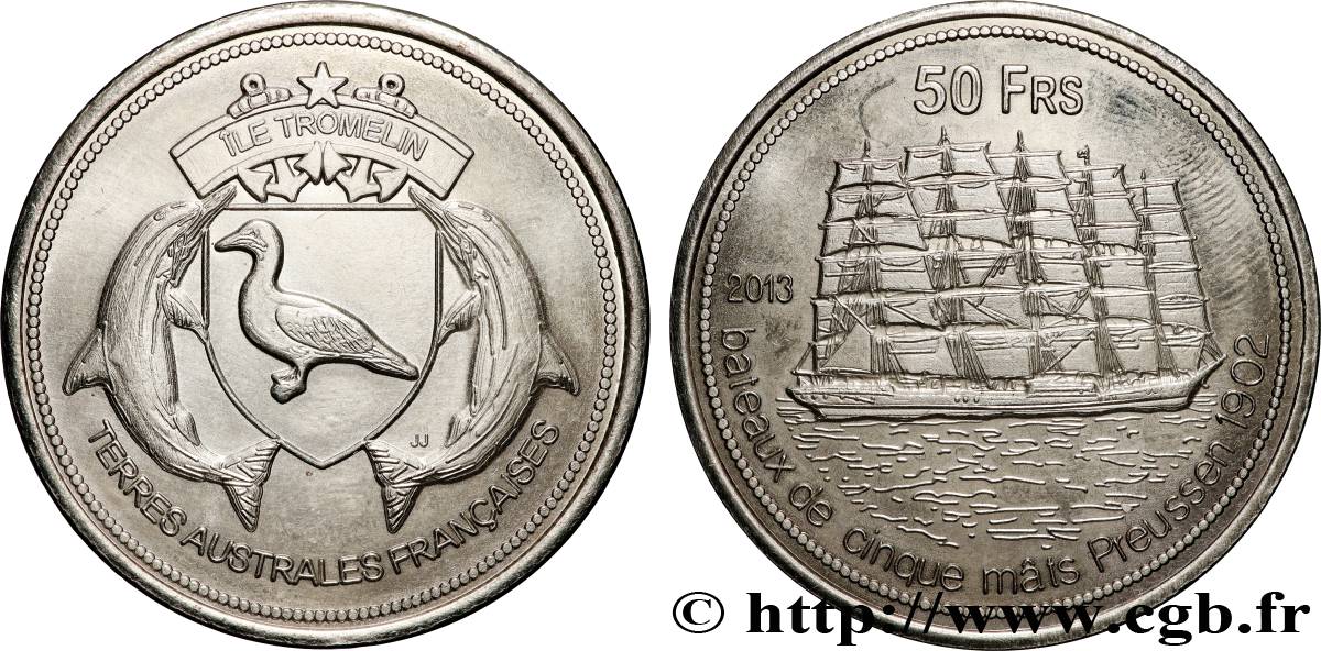 FRANZÖSISCHE SÜD- UND ANTARKTISGEBIETE 50 Francs île Tromelin / voilier Preussen 2013  fST 