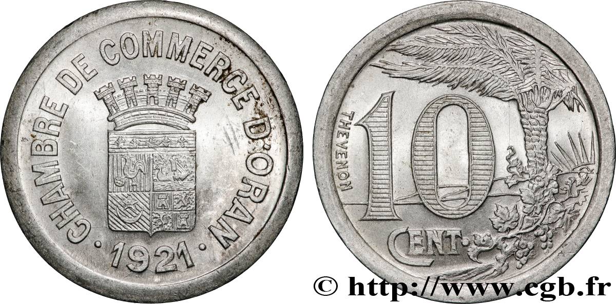 ARGELIA 10 Centimes Chambre de Commerce Oran 1921 Oran EBC 