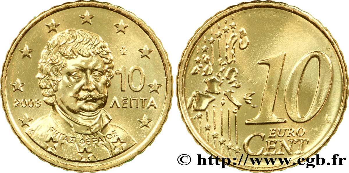 GRÈCE 10 Cent RIGAS VELESTINLIS-FERREOS 2003 SPL63