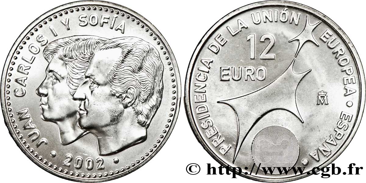 SPANIEN 12 Euro PRÉSIDENCE ESPAGNOLE DE L UNION 2002