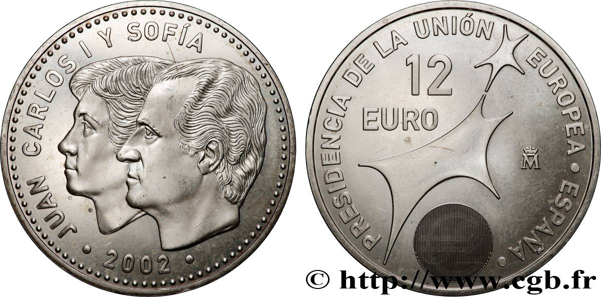 SPAIN 12 Euro PRÉSIDENCE ESPAGNOLE DE L UNION 2002 MS
