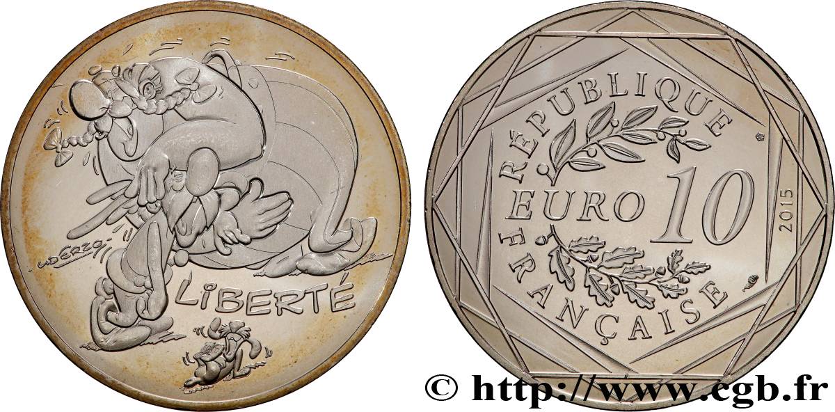 FRANCE 10 EURO ASTÉRIX ET LES VALEURS DE LA RÉPUBLIQUE - Liberté RIRE 2015 SPL