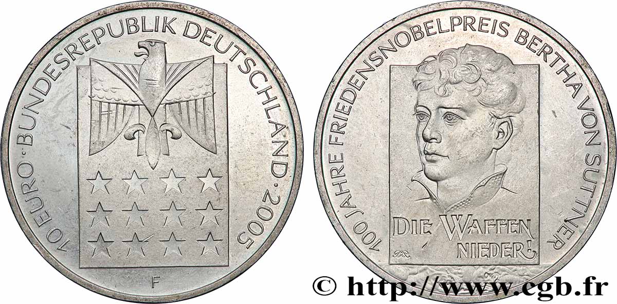 DEUTSCHLAND 10 Euro CENTENAIRE DU PRIX NOBEL DE LA PAIX - BERTHA VON SUTTNER 2005