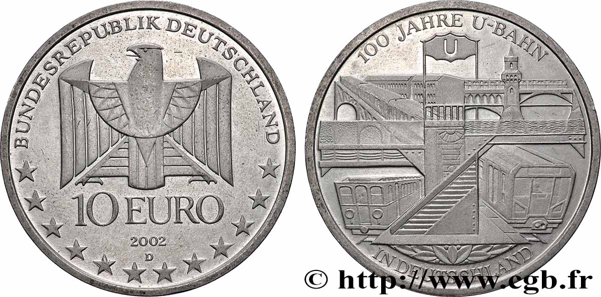 GERMANY Belle épreuve 10 Euro CENTENAIRE DU MÉTRO EN ALLEMAGNE 2002 MS