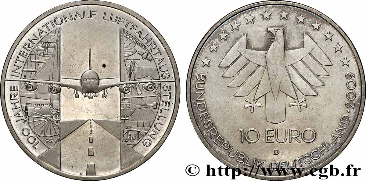ALLEMAGNE Belle épreuve 10 euro CENTENAIRE DE L&nbsp;EXPOSITION INTERNATIONALE DE L&nbsp;AERONAUTIQUE tranche B 2009 BE