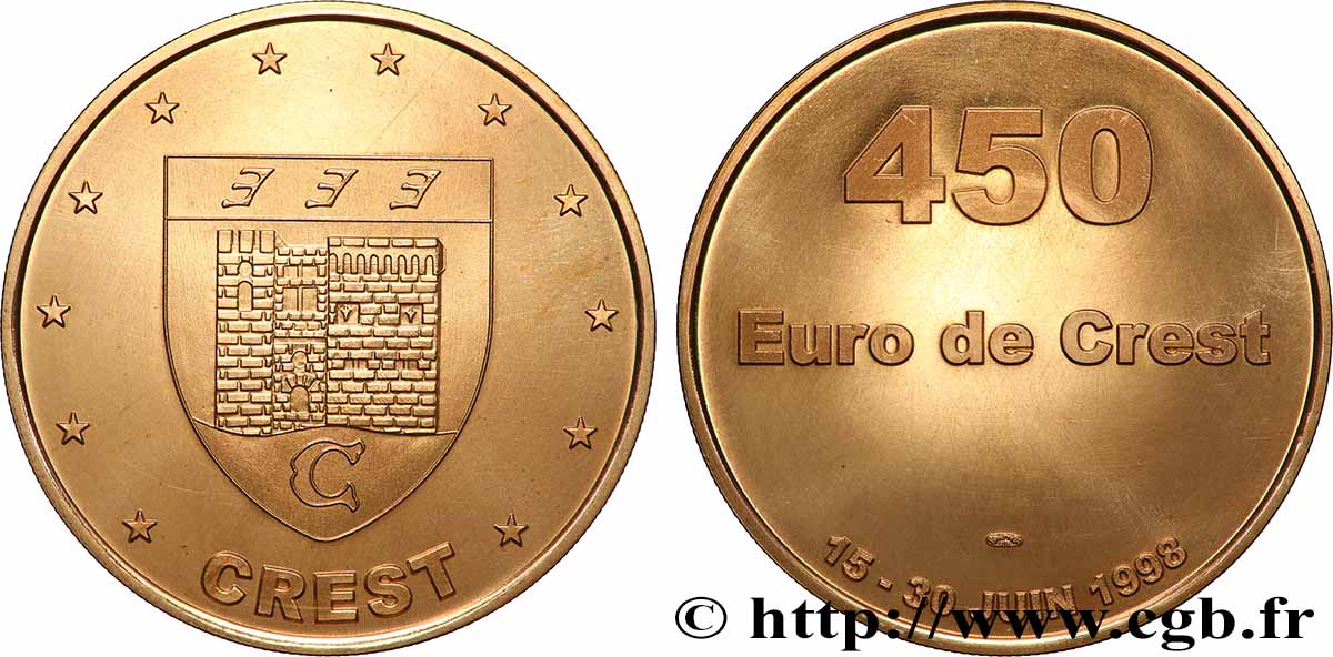 FRANCE 450 Euro de Crest en or (15 - 30 juin 1998) 1998 MS