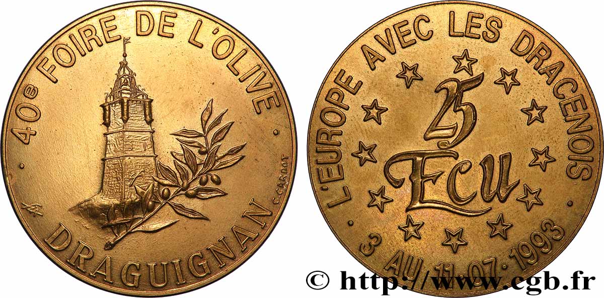 FRANCE 25 Écu de Draguignan (3 - 11 juillet 1993) 1993 MS