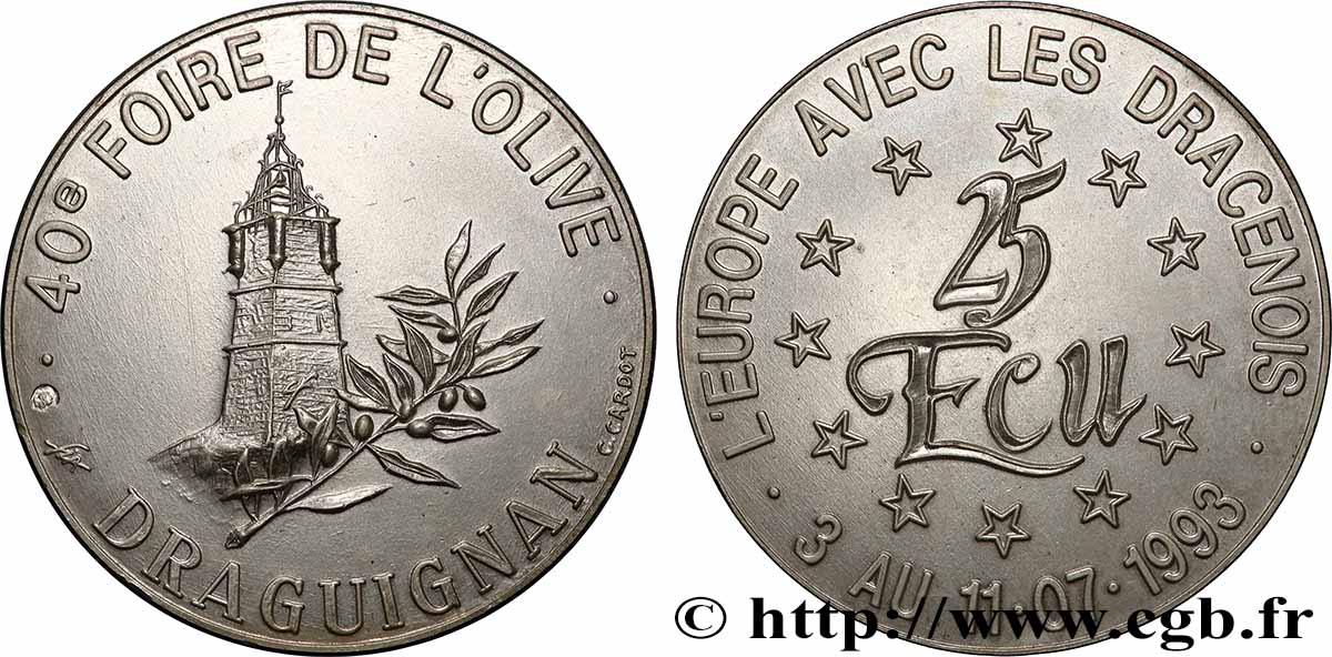 FRANCE 25 Écu de Draguignan (3 - 11 juillet 1993) 1993 MS