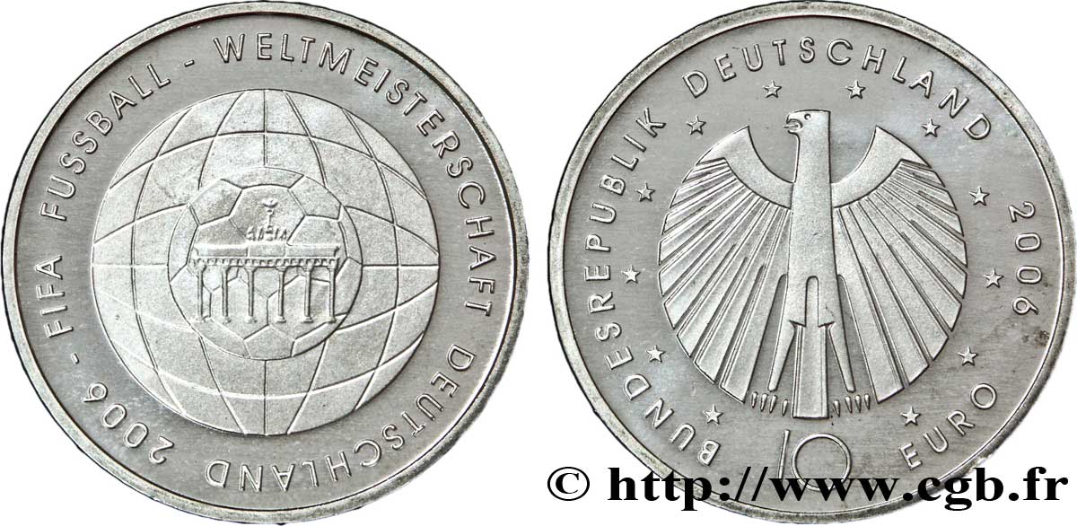 GERMANY 10 Euro COUPE DU MONDE EN ALLEMAGNE 2006 - IV tranche A 2006 MS63
